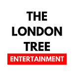 The London Tree Entertainment