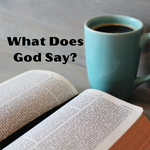 What Does God Say?