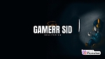 Gamerr Sid