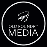 Old Foundry Media