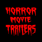 HORROR MOVIE TRAILERS