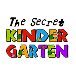 The Secret Kindergarten