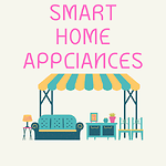 SMART HOME APPLIANCES