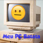 Meu Pc Batata