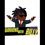 Banking With Billy