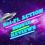 Sci-Fi, ACTION MOVIE REVIEWS