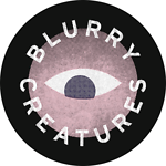 Blurry Creatures Podcast