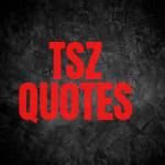 Tsz quotes