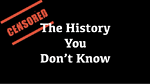 The History You Don't Know