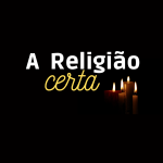 A Religião Certa