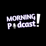 MorningPodcasts