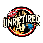 Unretired AF: Because Life Doesn’t End at 60