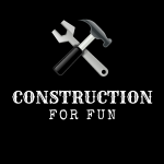 Construction for Fun