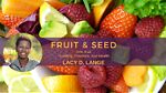 Fruit & Seed- Gen. 8:22