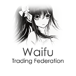 Waifu Trade Federation