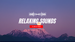 Natural Relaxing sounds