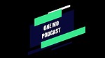 One Mo Podcast