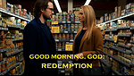 Good Morning God Redemption
