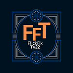 FlickFixTv22