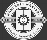 Mancraft Mastery: Elevate, Empower, Excel