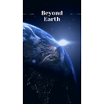 Beyond Earth