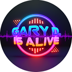 Gary D. Is Alive