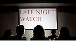 Late Night Watch (Movie, Series, Cartoon)