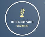 TheFinalHour15.podcast