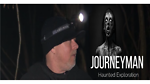 Haunted Explores Journeyman