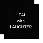 LAUGHTER and SMILE