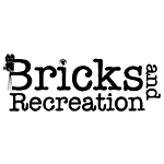 Bricks and Recreation