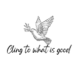 Clingtowhatisgood