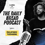 The Daily Bread Podcast