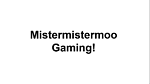 Mistermistermoo