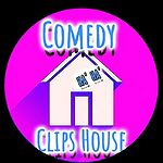 Comedy Clips House