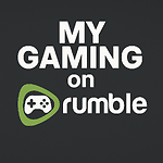 My Gaming on Rumble