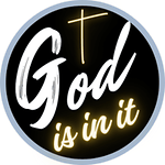 GOD Is In It