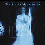 Tales from the Mysterious Side