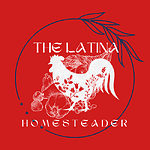 Latina Homesteader