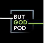 ButGodPodcast