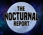 The Nocturnal Report