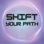 Shift Your Path