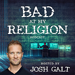 Bad At My Religion Podcast