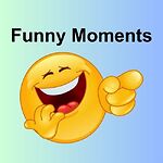 Funny Moments