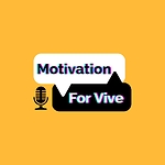 Motivation For Vive