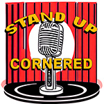 Stand Up Cornered