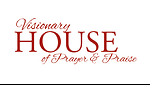 Visionary House of Prayer and Praise