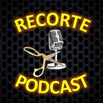 Recorte Podcast