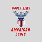 The American Eagle World News