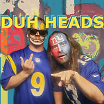 Duh Heads